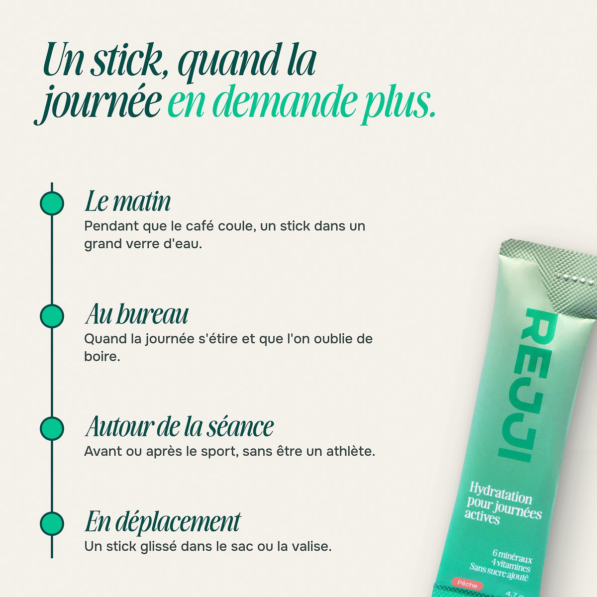 Un stick, quand la journée en demande plus